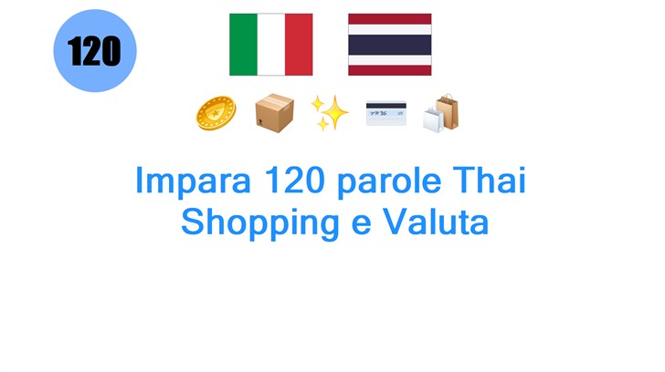 Impara 120 parole Thai: Shopping e Valuta